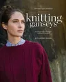 Knitting Ganseys, Revised and Updated: Techniques and Patterns for Traditional Sweaters (Second Edition, Revised)