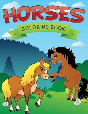 Horses Coloring Book