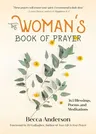 Becca's Prayers: 365 Blessings, Poems and Meditations (Christian gift for women)