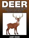 Deer: Super Fun Coloring Books for Kids and Adults