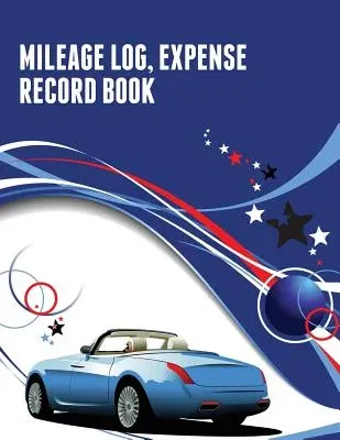 Mileage Log, Expense Record Book