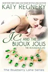 J.C. and the Bijoux Jolis: The Rousseaus #3 Volume 14