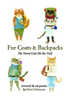 Fur Coats & Backpacks: The Travel Cats Hit the Trail