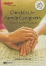 Aba/AARP Checklist for Family Caregivers: A Guide to Making It Manageable