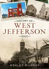 History of West Jefferson, Ohio