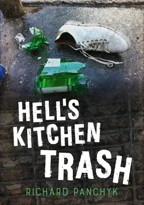 Hell's Kitchen Trash