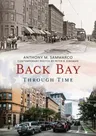 Back Bay Through Time