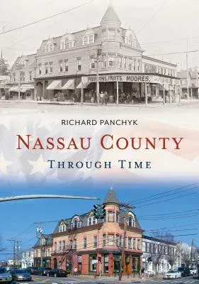 Nassau County Through Time