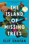 The Island of Missing Trees