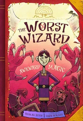 The Worst Wizard: Awkward Magic