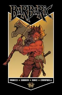 Barbaric Vol. 2: Axe to Grind