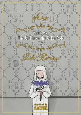 The Girl from the Other Side: Siúil, a Rún Vol. 12 - [Dear.] Side Stories