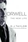 Orwell: The New Life