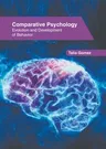 Comparative Psychology: Evolution and Development of Behavior