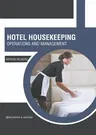 Hotel Housekeeping: Operations and Management