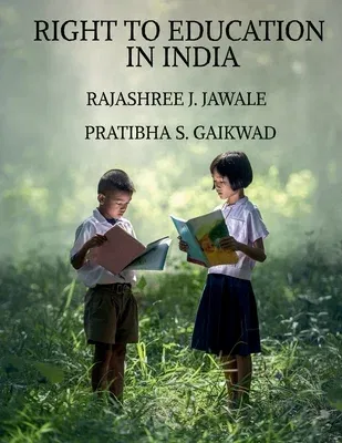 Right to Education in India