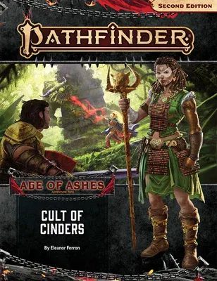 Pathfinder Adventure Path: Cult of Cinders (Age of Ashes 2 of 6) [P2]