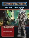 Starfinder Adventure Path: The Hollow Cabal (the Threefold Conspiracy 4 of 6)