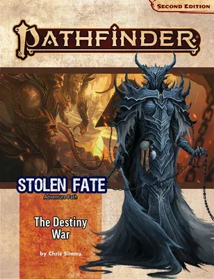 Pathfinder Adventure Path: The Destiny War (Stolen Fate 2 of 3) (P2)