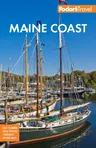 Fodor's Maine Coast: With Acadia National Park