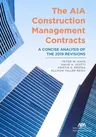 The Aia Construction Management Contracts: A Concise Analysis of the 2019 Revisions