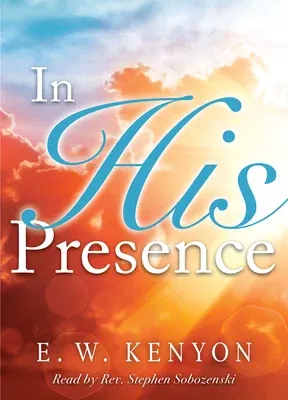 In His Presence