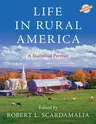 Life in Rural America: A Statistical Portrait