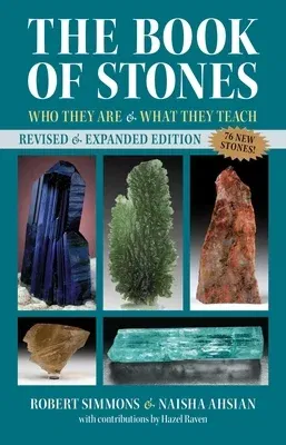 The Book of Stones: Who They Are and What They Teach (Edition, Revised)