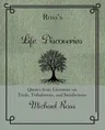 Ross's Life Discoveries: Quotes from Literature on Trials, Tribulations, and Satisfactions