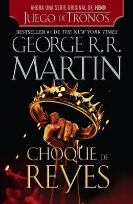 Choque de Reyes / A Clash of Kings