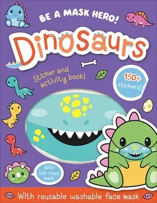 Be a Mask Hero: Dinosaurs