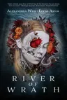 River of Wrath: Volume 2