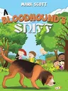 A Bloodhound's Sniff