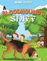 A Bloodhound's Sniff