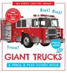 Giant Trucks: My First Book of Sounds: A Press & Play Sound Board Book