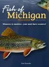 Fish of Michigan Field Guide (Revised)