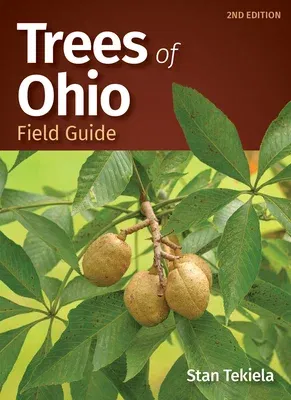 Trees of Ohio Field Guide (Revised)