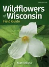 Wildflowers of Wisconsin Field Guide (Revised)