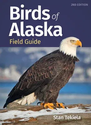 Birds of Alaska Field Guide (Revised)