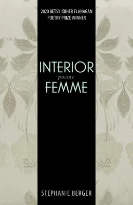 Interior Femme: Poems