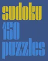 Modern Sudoku: 150 Puzzles