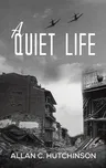 A Quiet Life