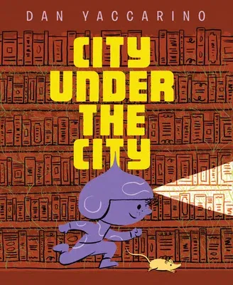 City Under the City