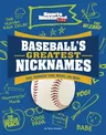 Baseball's Greatest Nicknames: Babe, Hammerin' Hank, Mookie, and More!