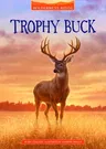 Trophy Buck