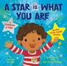 A Star Is What You Are: A Celebration of You!