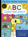 ABC Color and Learn: Letters, Counting, Shapes, Tracing, and More!