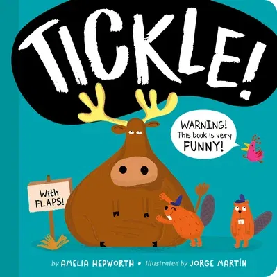 Tickle!: Warning! This Book Is Very Funny!