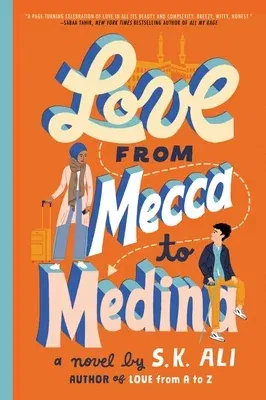 Love from Mecca to Medina (Reprint)