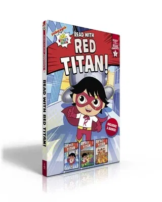 Read with Red Titan! (Boxed Set): Red Titan and the Runaway Robot; Red Titan and the Never-Ending Maze; Red Titan and the Floor of Lava (Boxed Set)